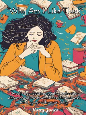 cover image of Why Am I Like This?